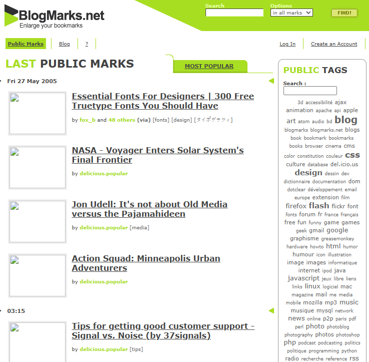 Homepage of the web application BlogMarks.net, a social bookmarking service where users can save bookmarks for public or private viewing. The screenshot contains this text: BlogMarks.net - Enlarge your bookmarks - Public Marks - Blog. Last Public Marks: Essential Fonts for Designers - 300 Free Truetype Fonts You Should Have by fox_b and 48 others; NASA Voyager Enters Solar System's Final Frontier by Delicious Popular; Jon Udell: It's Not About Old Media Vs. the Pajamahideen by Delicious Popular [media]; Action Squad: Minneapolis Urban Adventurers by Delicious Popular; Tips for Getting Good Customer Support - Signal vs. Noise (by 37signals) by Delicious Popular [tips]. There is also a tag cloud with these tags in the largest sizes: blog, CSS, design, Flash, Del.icio.us, Firefox, Flickr, Google, HTML, Javascript, Linux